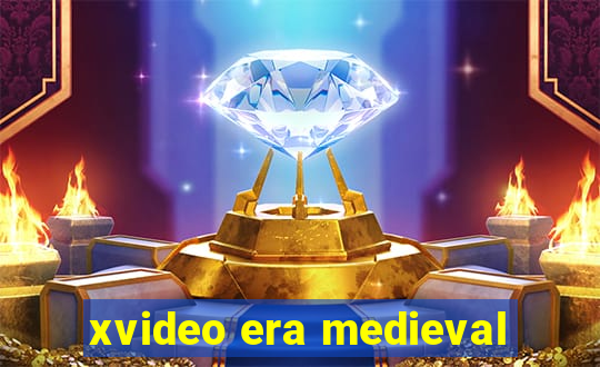 xvideo era medieval